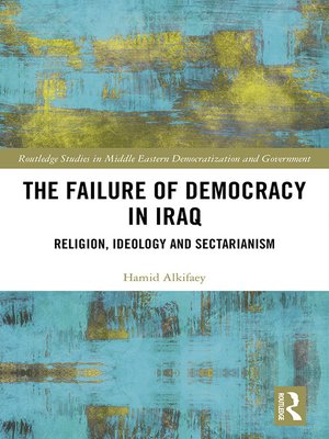 cover image of The Failure of Democracy in Iraq